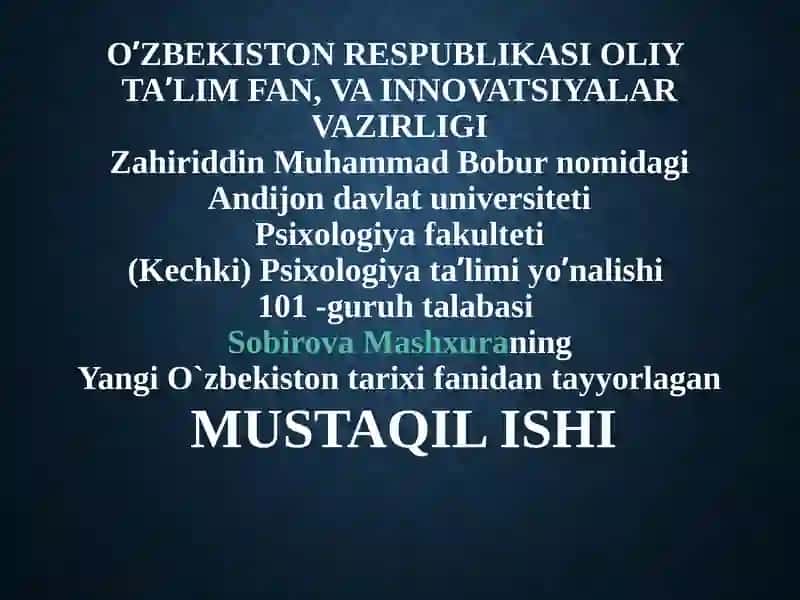 Yangi O`zbekiston tarixi fanidan tayyorlagan MUSTAQILISHI 1