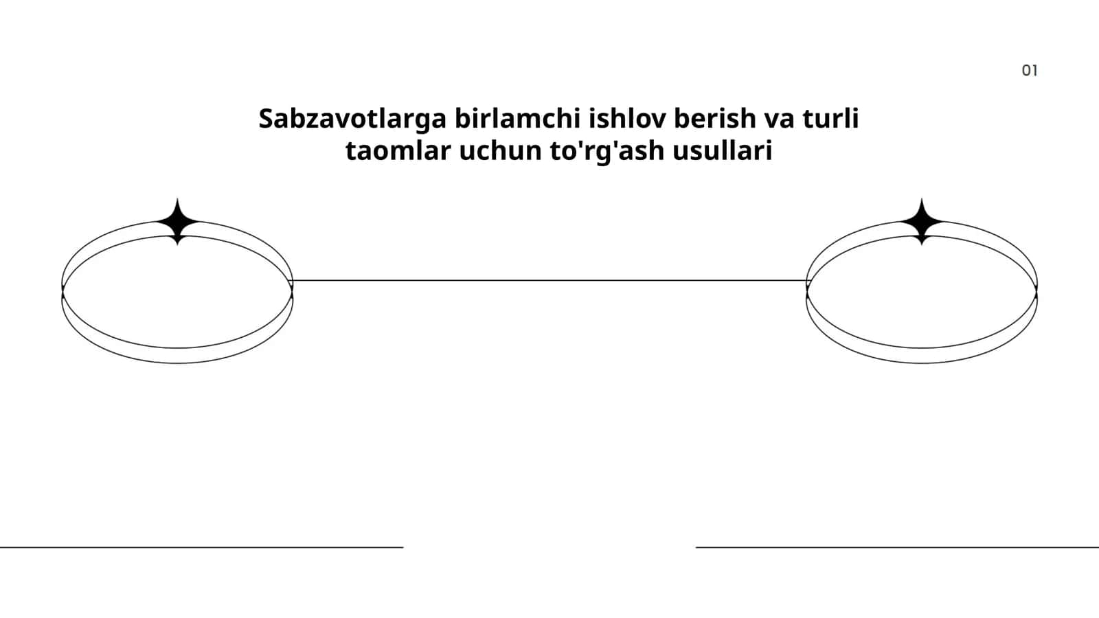 Sabzavotlarga birlamchi ishlov berish va turli taomlar uchun to'rg'ash usullari 1
