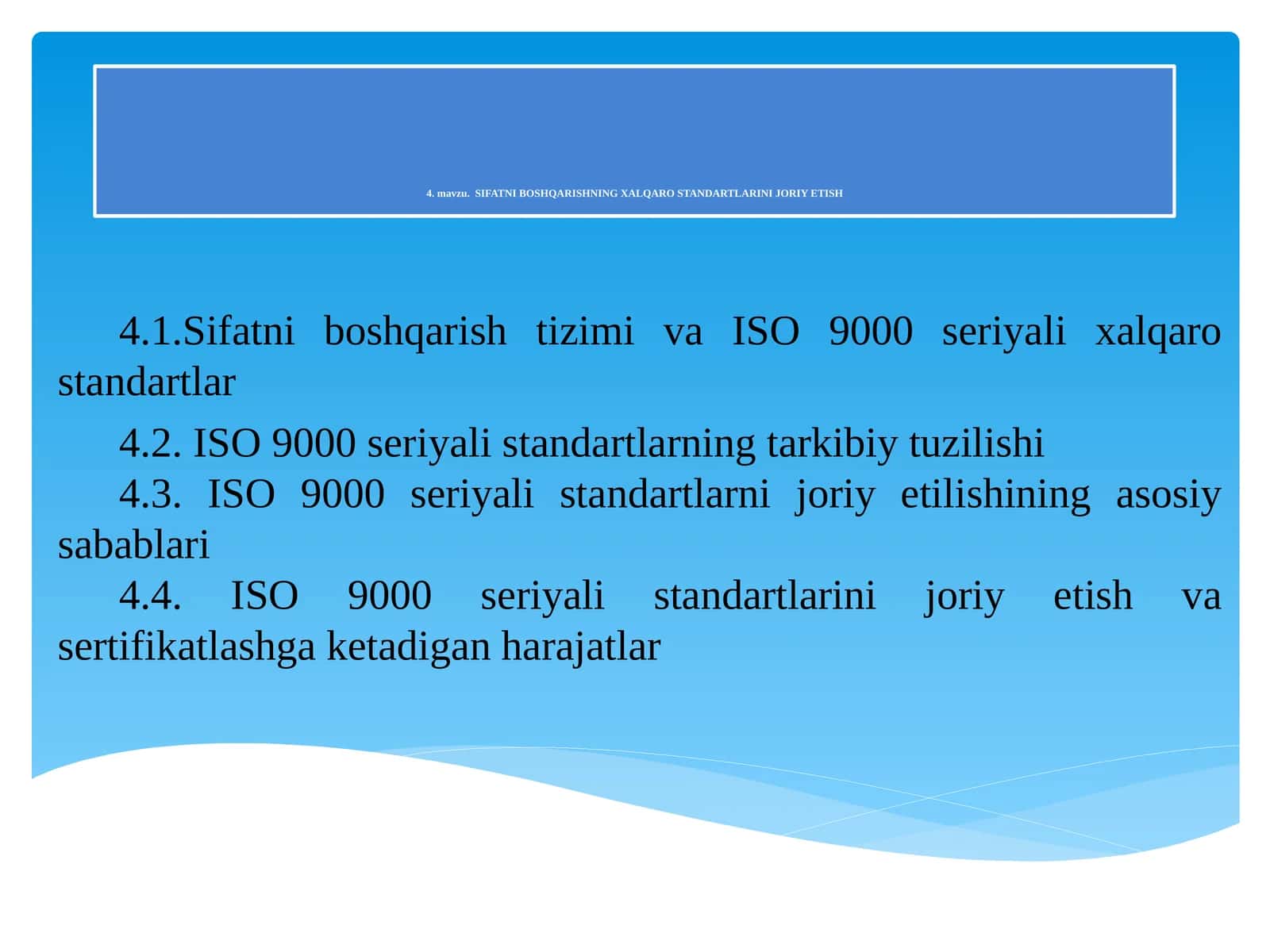 Sifatni boshqarishning xalqaro standartlarini joriy etish 1