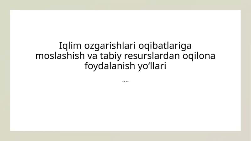Iqlim o'zgarishlariga moslashish strategiyalari 1