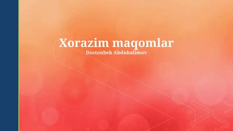 Xorazim maqomlar 1