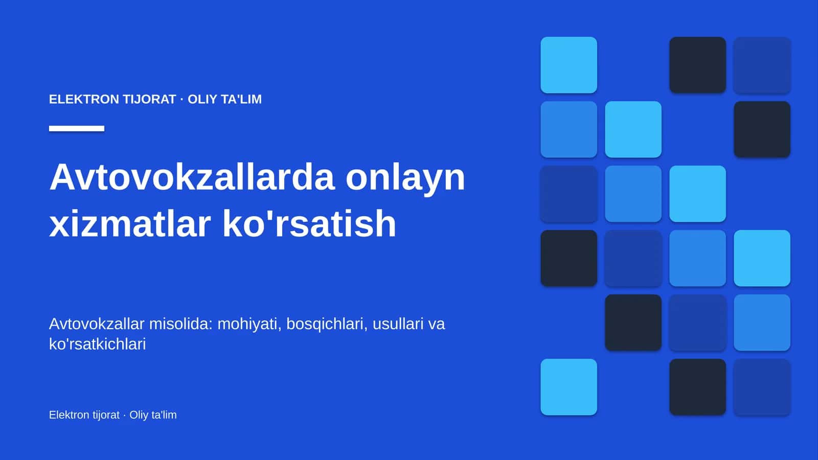 Avtovokzallarda onlayn xizmatlar ko'rsatish 1