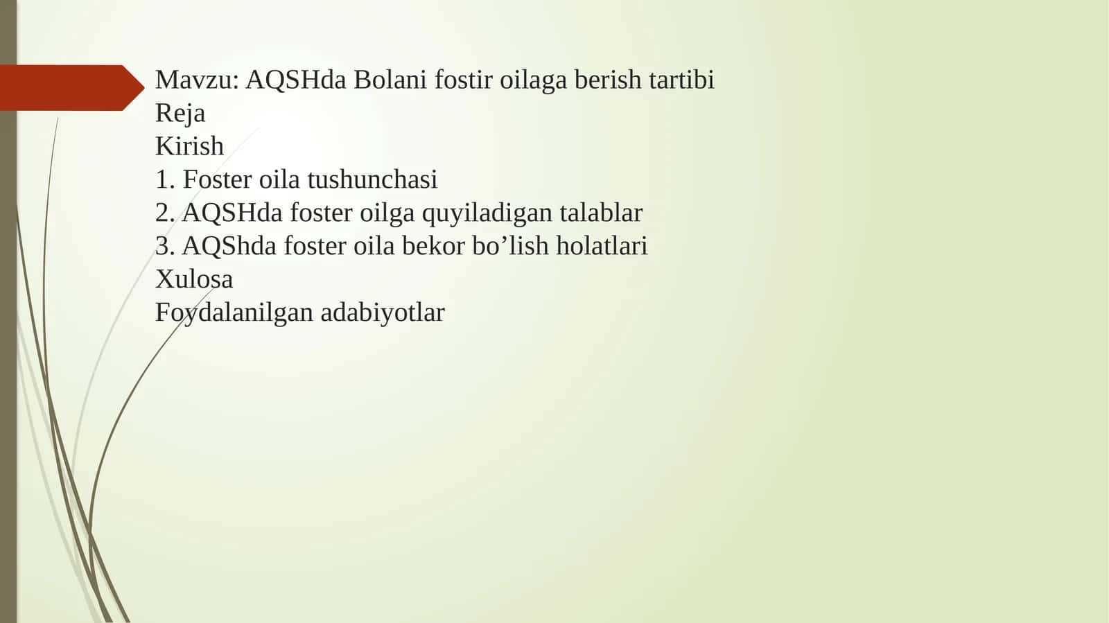 AQSHda Bolani fostir oilaga berish tartibi 1