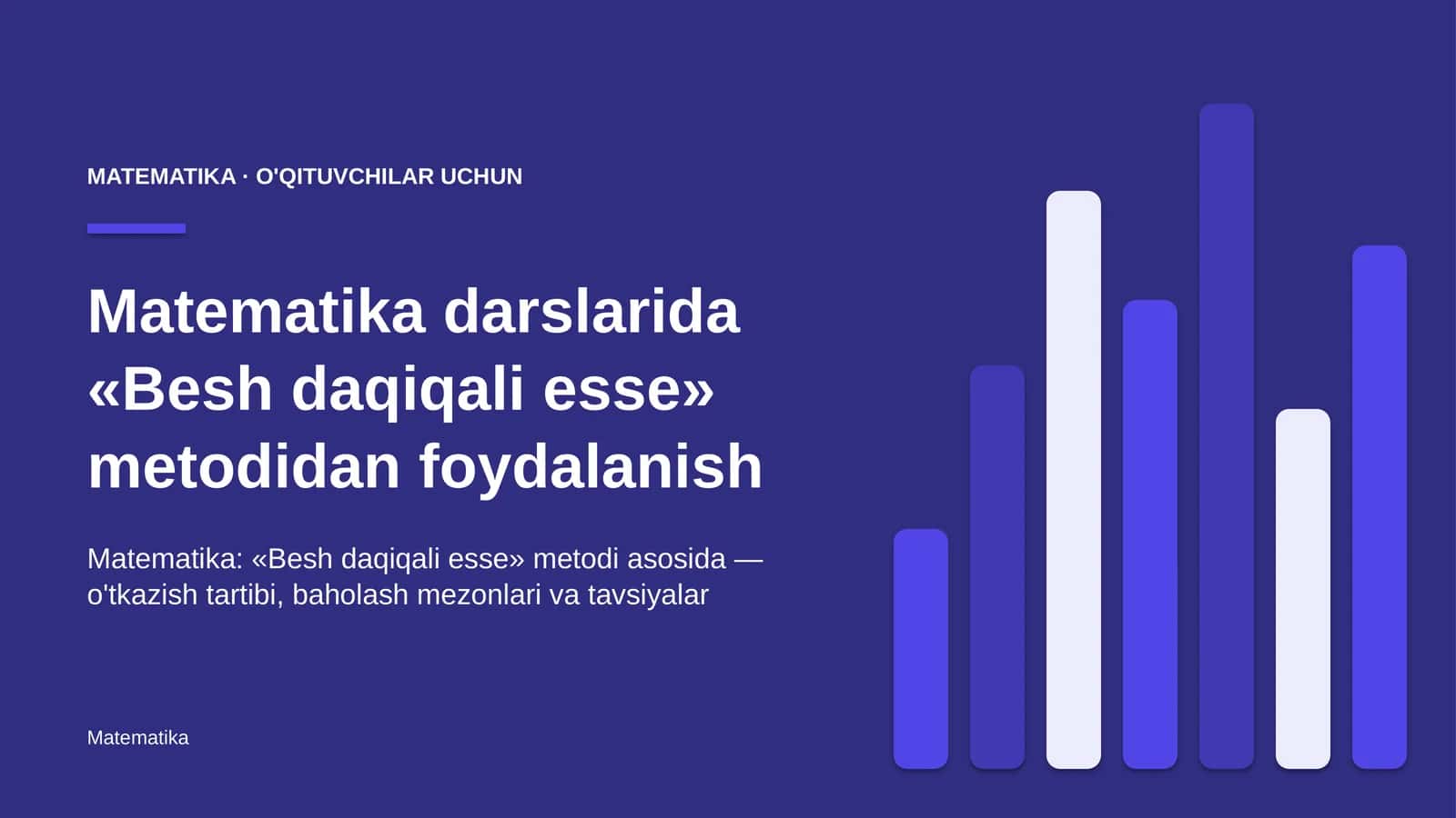 matematika darslarida besh daqiqali esse metodidan foydalanish 1269 1