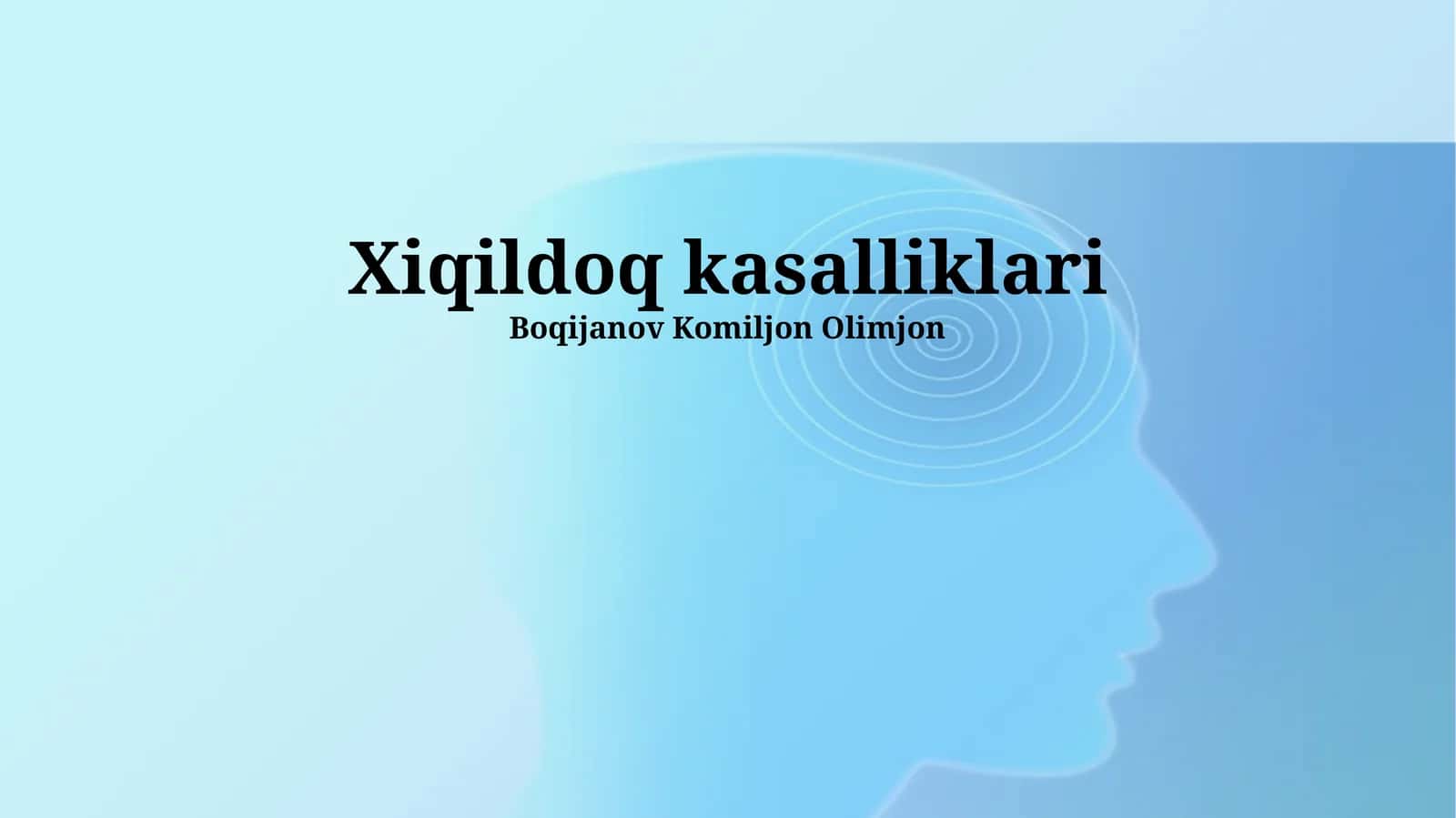 Xiqildoq kasalliklari 1
