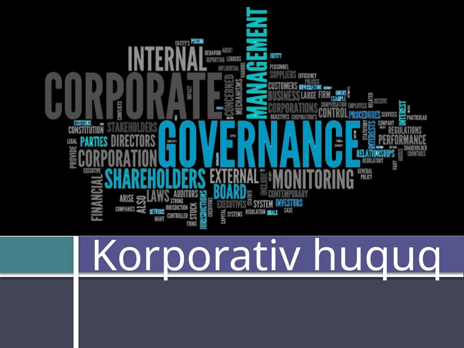 Korporativhuquqning umumiy qoidalari 1