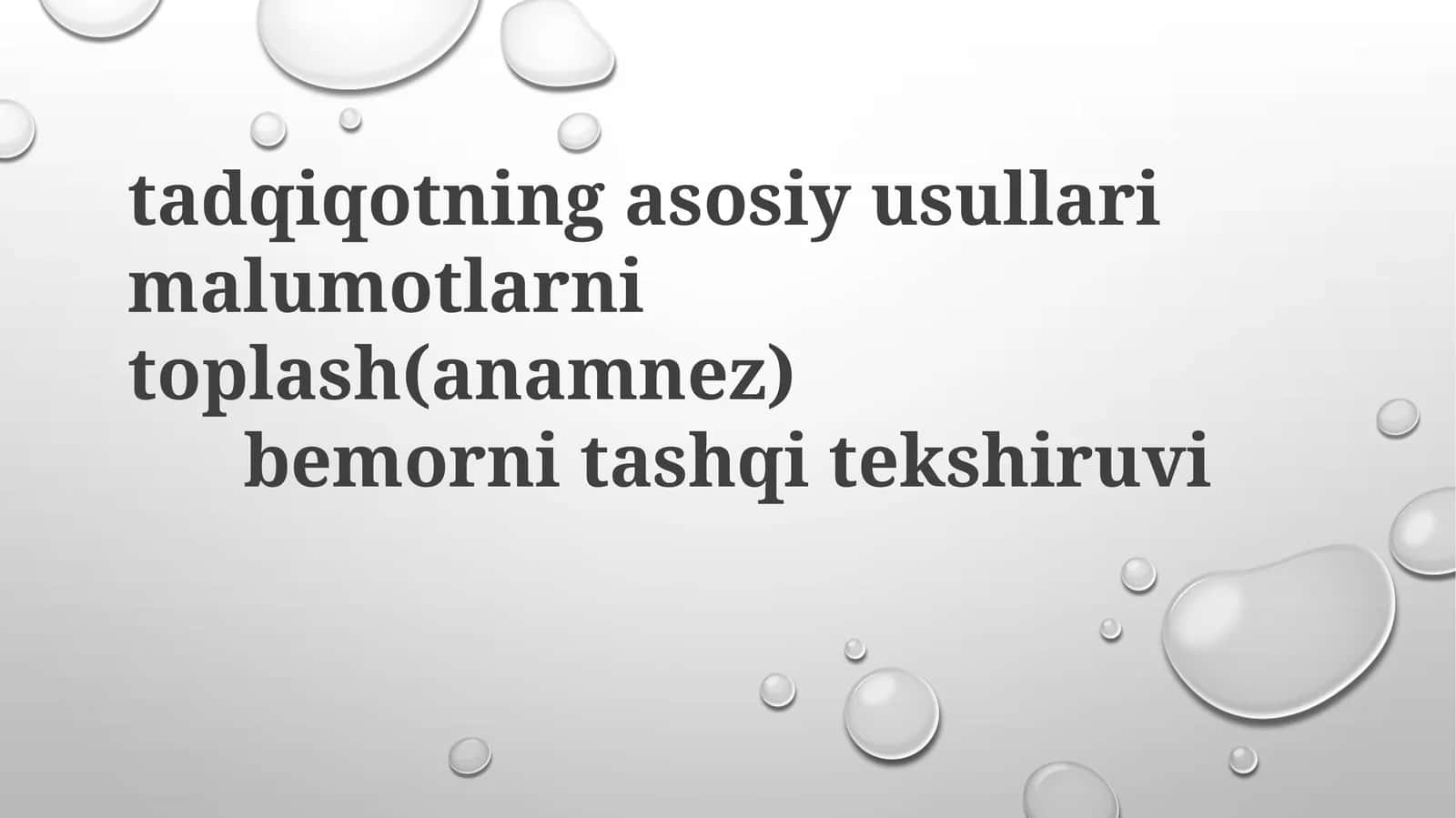 Asosiy tadqiqot usullari tibbiyotda 1