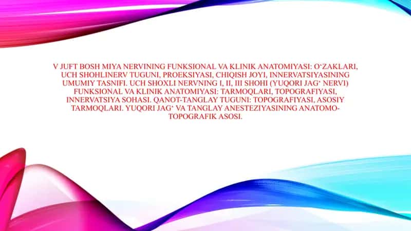 V juft bosh miya nervining funksional va klinik anatomiyasi: o‘zaklari, uch shohlinerv tuguni, proeksiyasi, chiqish joyi, innervatsiyasining umumiy tasnifi. Uch shoxli nervning I, II, III shohi (yuqori jag‘ nervi) funksional va klinik anatomiyasi: tarmoqlari, topografiyasi, innervatsiya sohasi. Qanot-tanglay tuguni: topografiyasi, asosiy tarmoqlari. Yuqori jag‘ va tanglay anesteziyasining anatomo-topografik asosi. 1