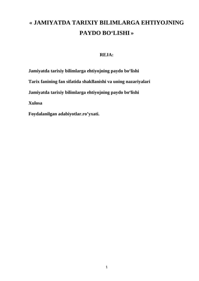JAMIYATDA TARIXIY BILIMLARGA EHTIYOJNING PAYDO BO‘LISHI 1