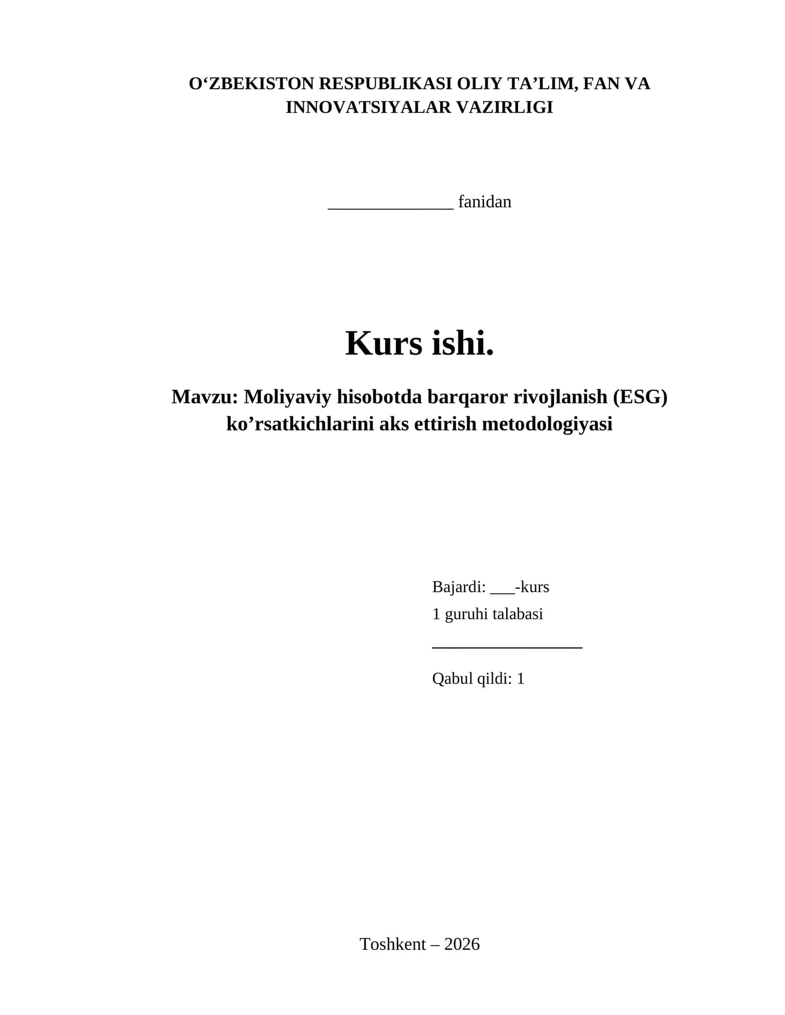 Moliyaviy hisobotda barqaror rivojlanish (ESG) ko’rsatkichlarini aks ettirish metodologiyasi 1