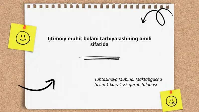 Ijtimoiy muhit bolani tarbiyalashning omili sifatida 1