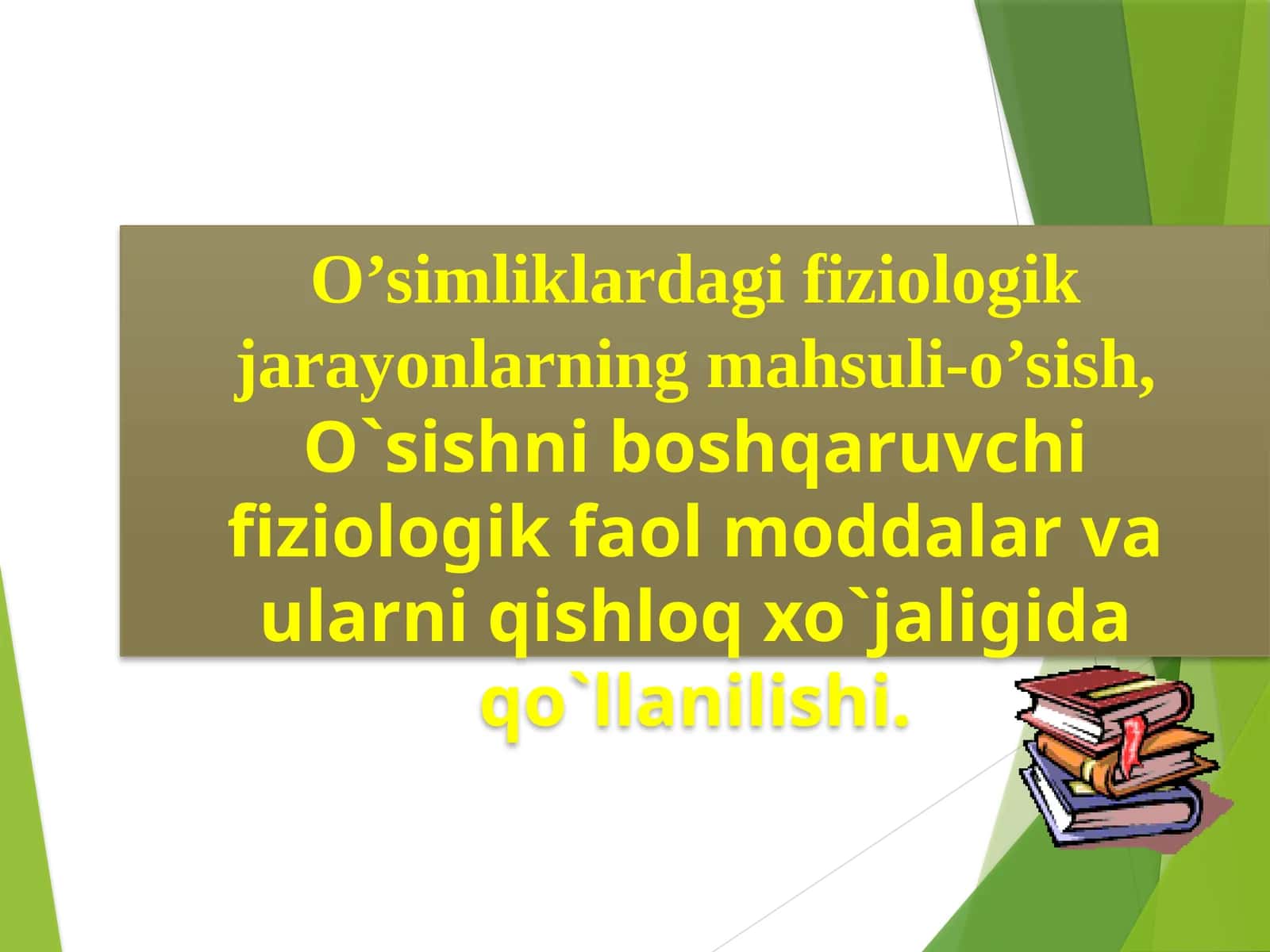 O’simliklardagi fiziologik jarayonlar 1