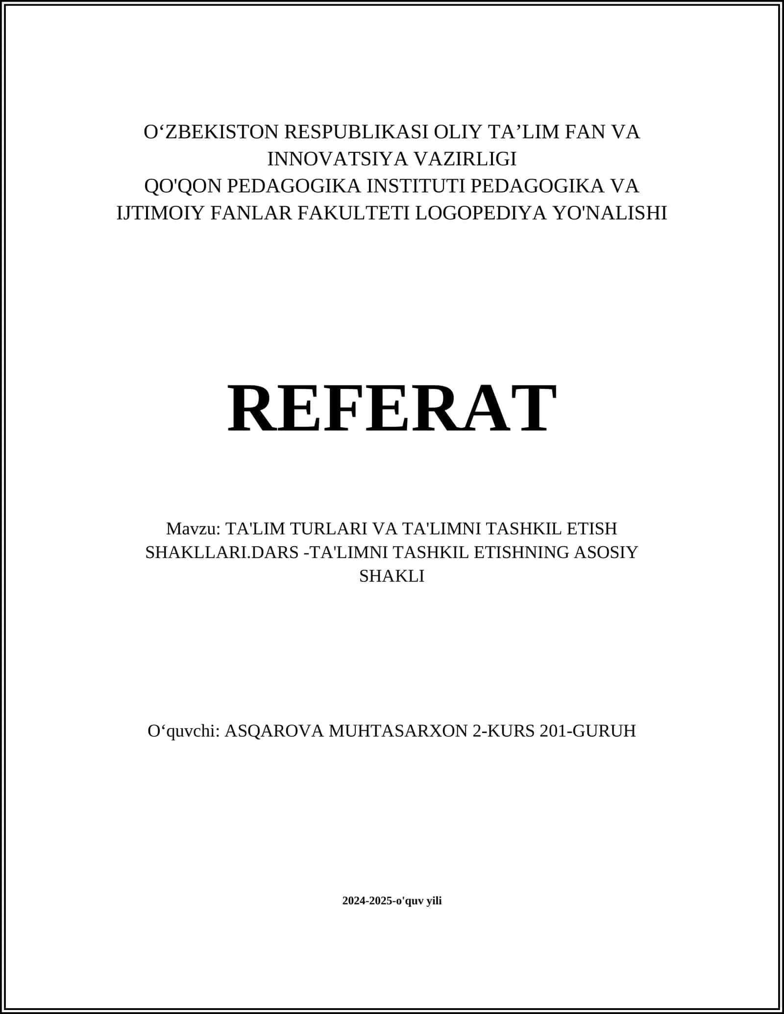 TA'LIM TURLARI VA TA'LIMNI TASHKIL ETISH SHAKLLARI 1