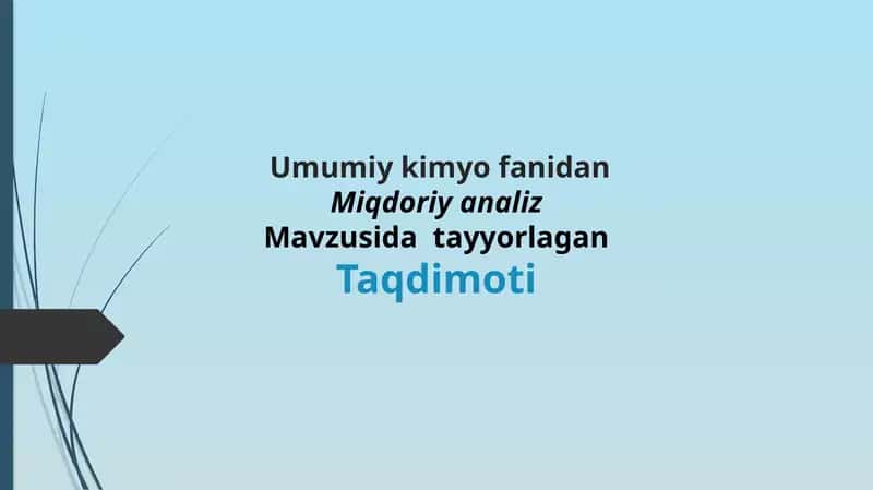 Miqdoriy analiz 1