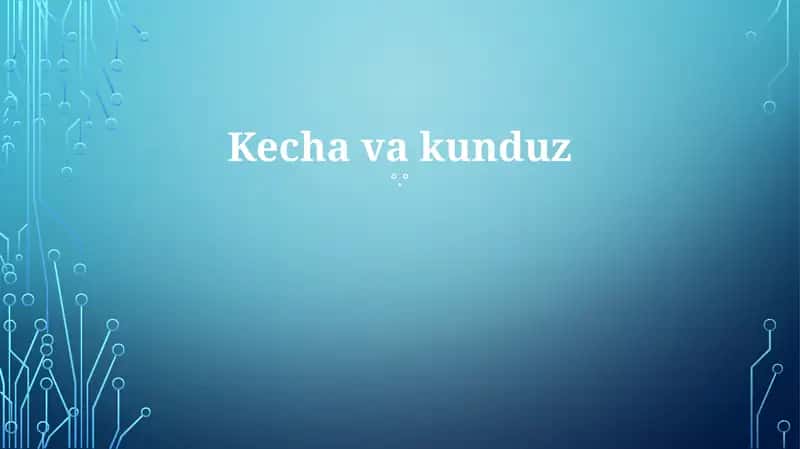 Kun va tun 1