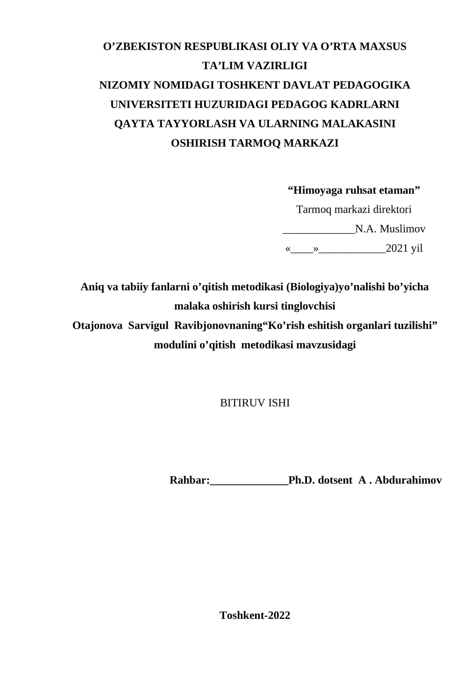 Aniq va tabiiy fanlarni o’qitish metodikasi (Biologiya)yo’nalishi bo’yicha malaka oshirish kursi tinglovchisi 1