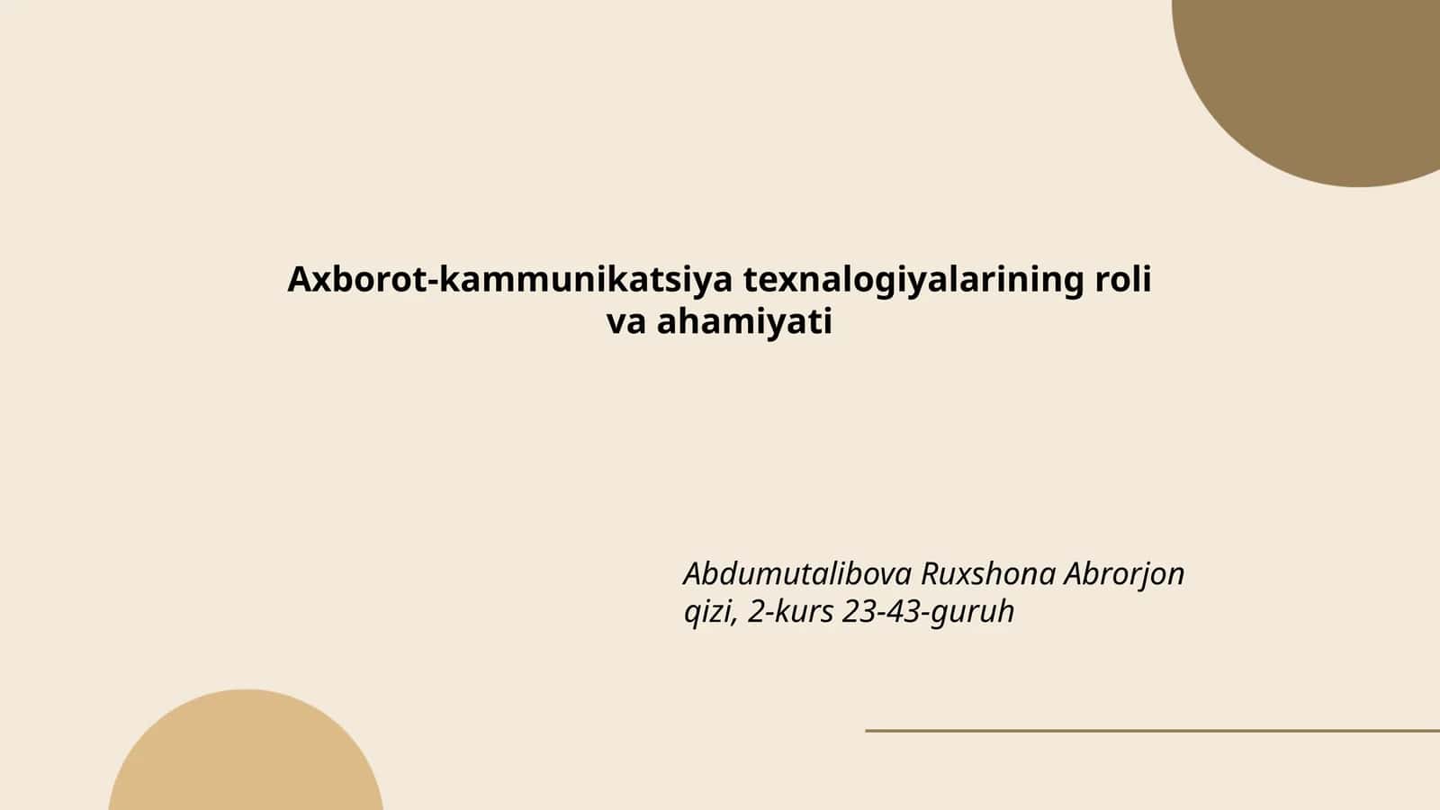 Axborot-kammunikatsiya texnalogiyalarining roli va ahamiyati 1