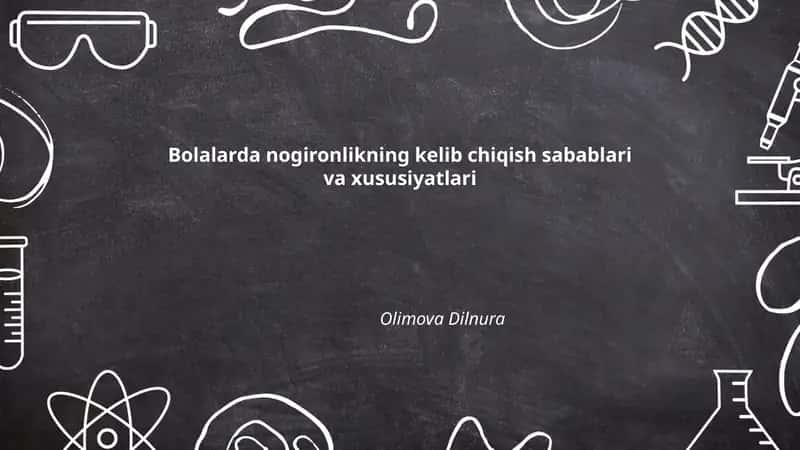 Bolalarda nogironlikning kelib chiqish sabablari va xususiyatlari 1