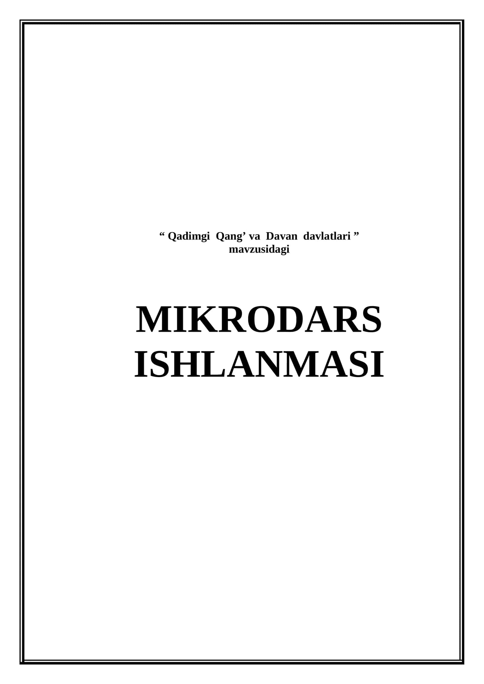 Qadimgi  Qang' va Davan davlatlari (Mikrodars ishlanma) 1