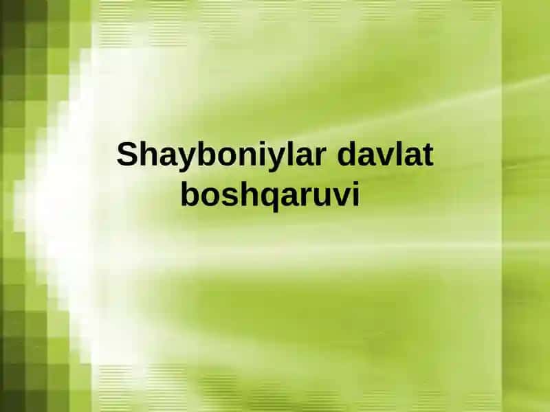 Muhammad Shayboniyxon 1