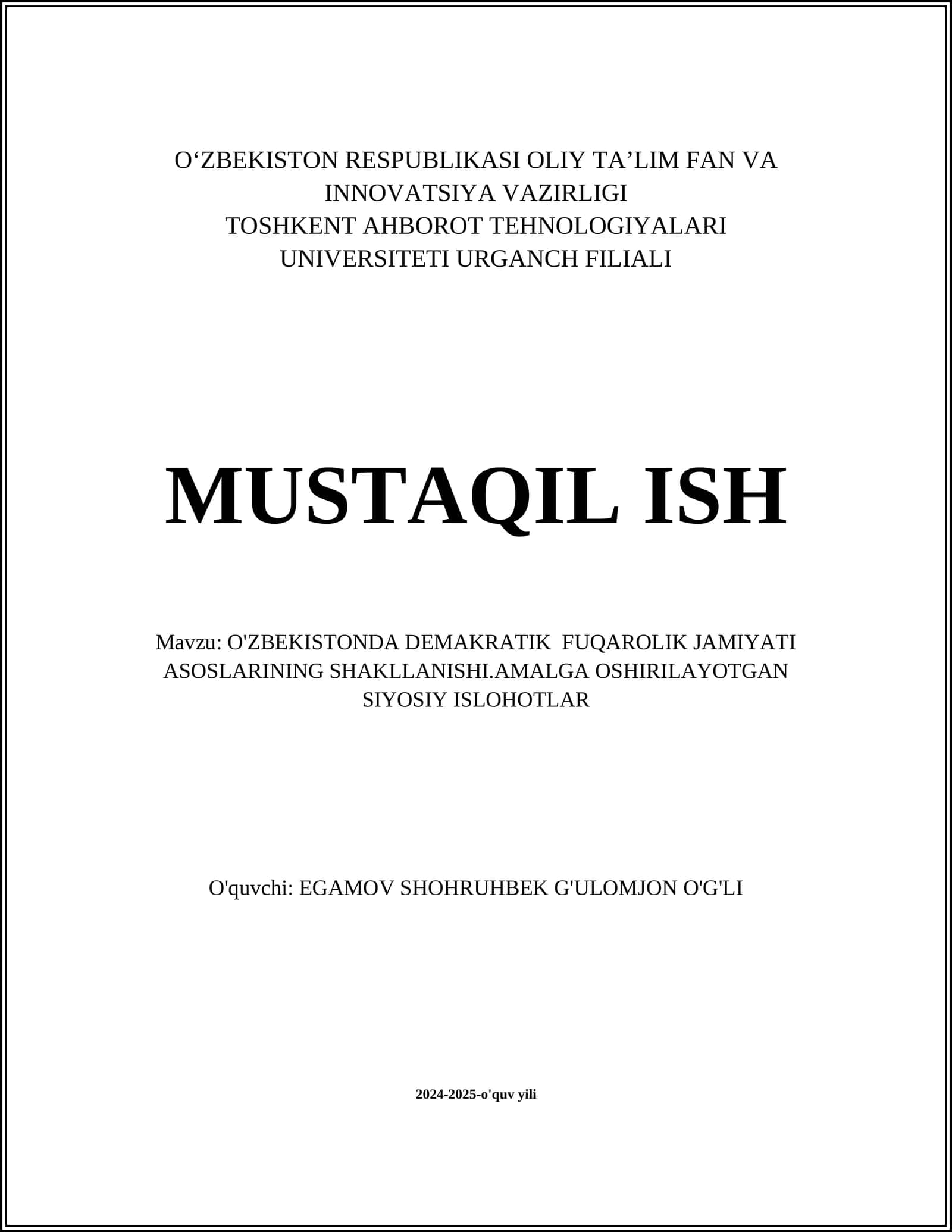 O'ZBEKISTONDA DEMAKRATIK FUQAROLIK JAMIYATI ASOSLARINING SHAKLLANISHI.AMALGA OSHIRILAYOTGAN SIYOSIY ISLOHOTLAR 1