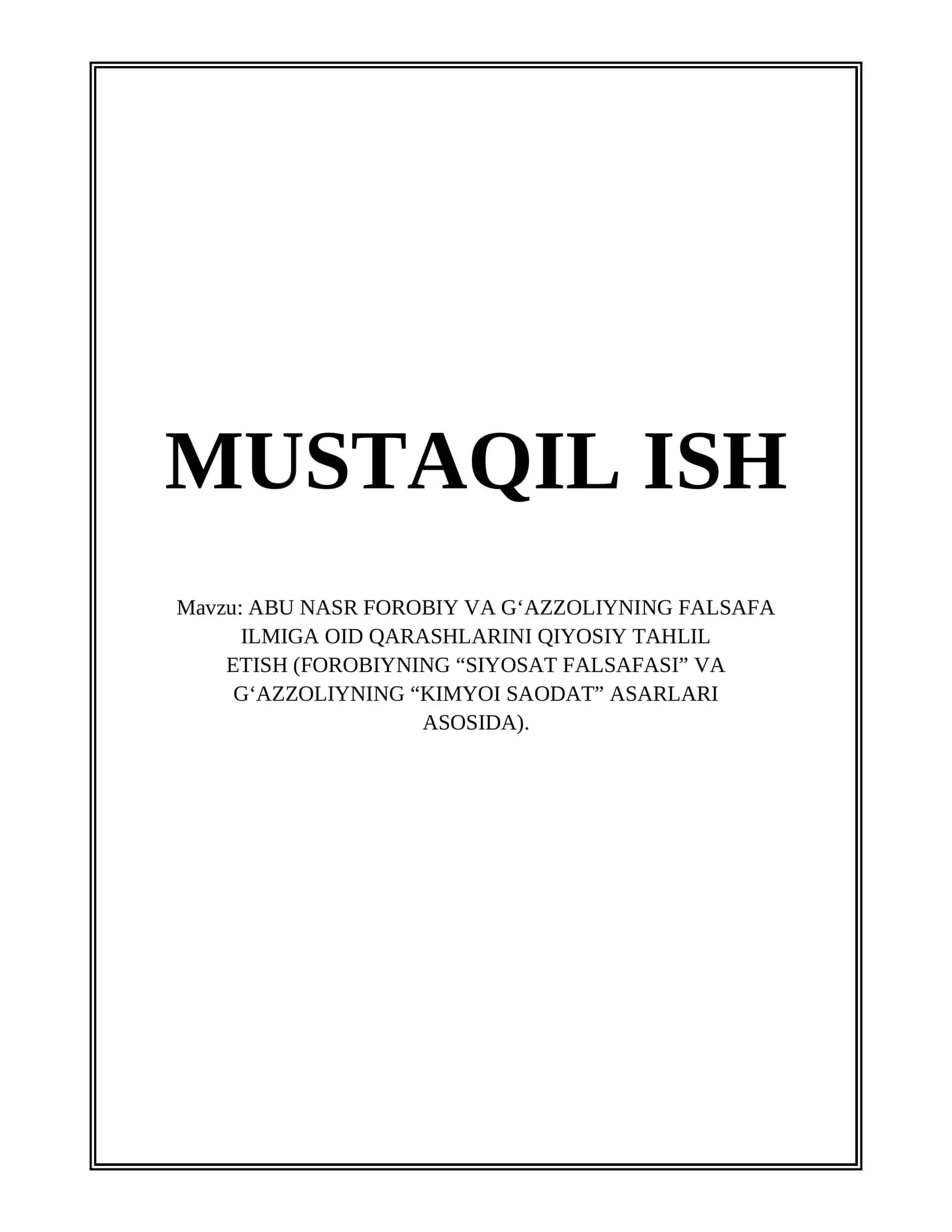 Abu Nasr Forobiy va Abu Hamid G'azzoliyning Falsafa Ilmiga oid qarashlarini Qiyosiy Tahlil etish 1