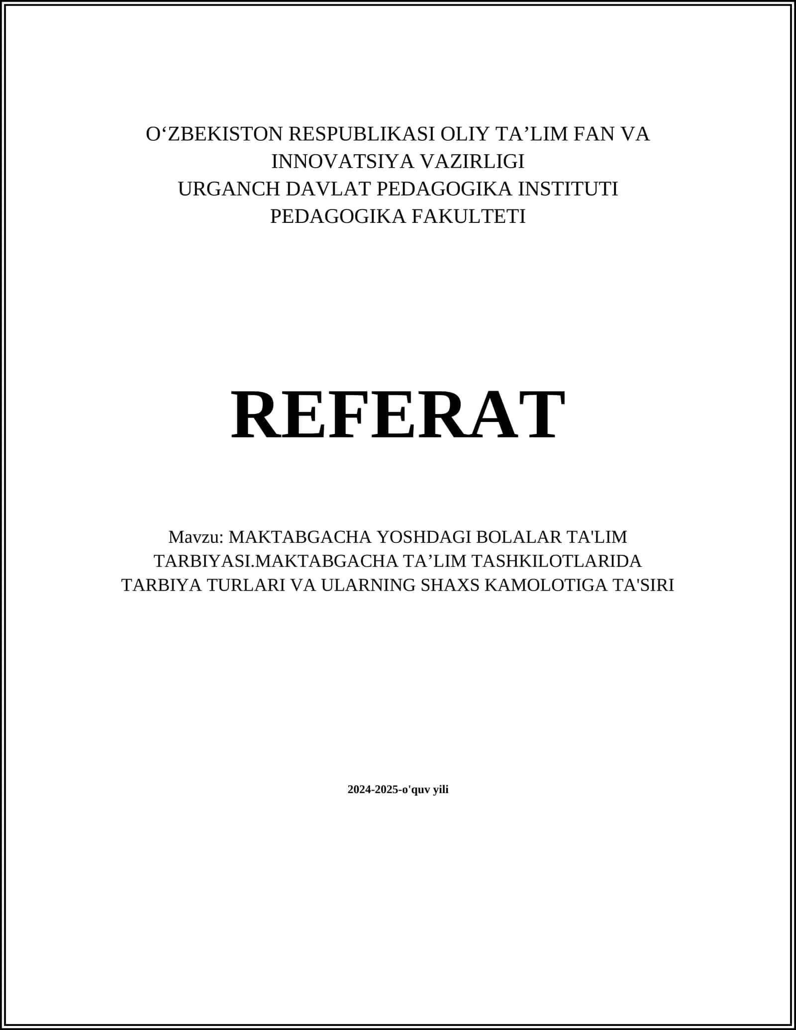 MAKTABGACHA YOSHDAGI BOLALAR TA'LIM TARBIYASI 1