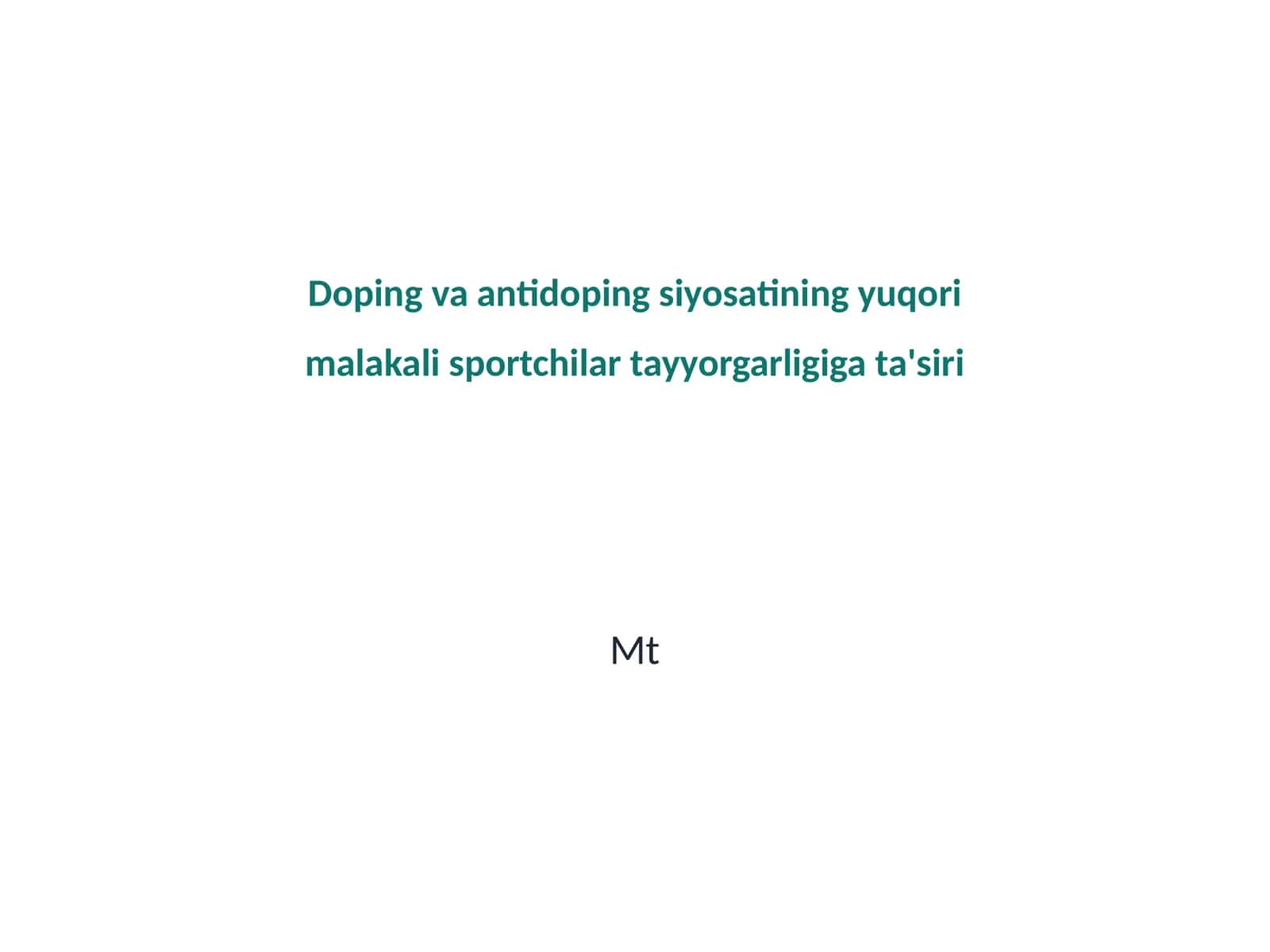 Doping va antidoping siyosatining yuqori malakali sportchilar tayyorgarligiga ta'siri 1