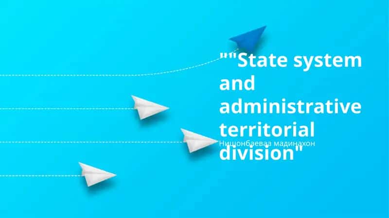 State System and Administrative Territorial Division 1