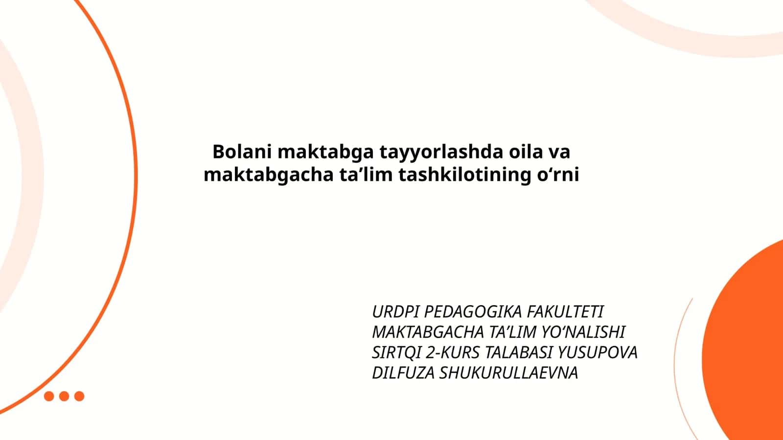 Bolani maktabga tayyorlashda oila va maktabgacha taʼlim tashkilotining oʻrni 1