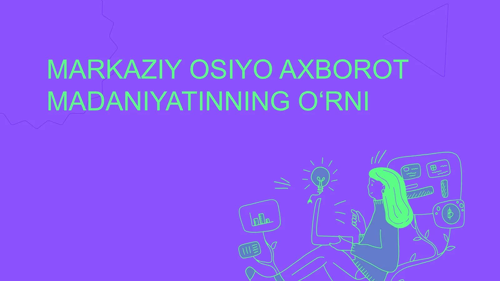 Markaziy Osiyo Madaniyati 1
