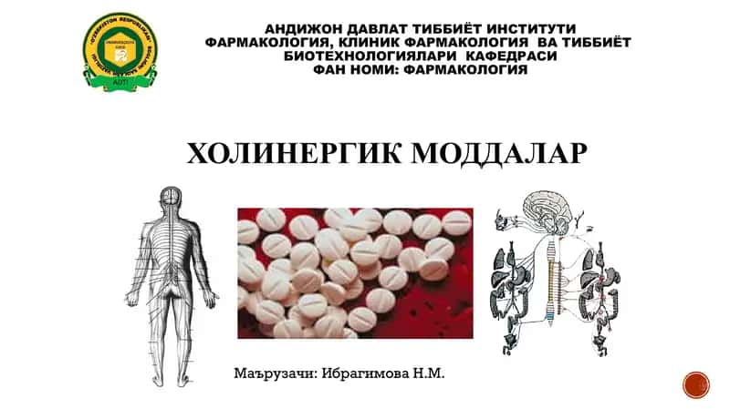 Xolinergik moddalar farmokolgiyasi 1