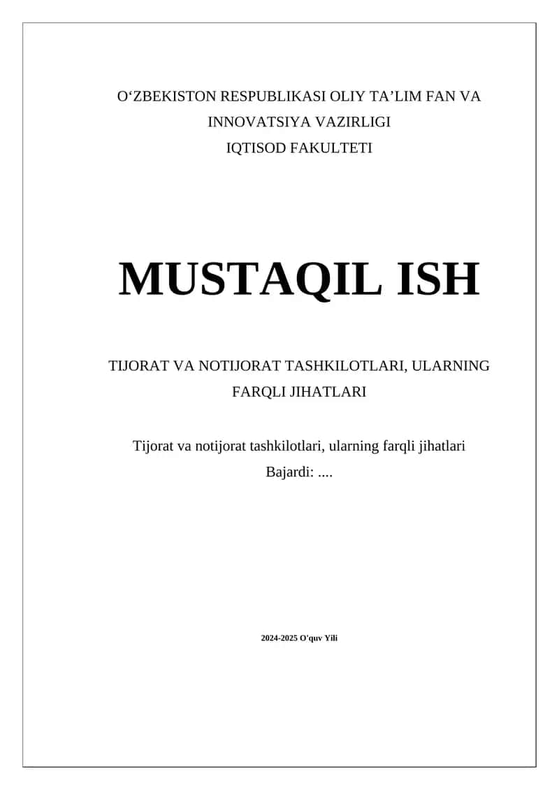 Tijorat va notijorat tashkilotlari, ularning farqli jihatlari 1