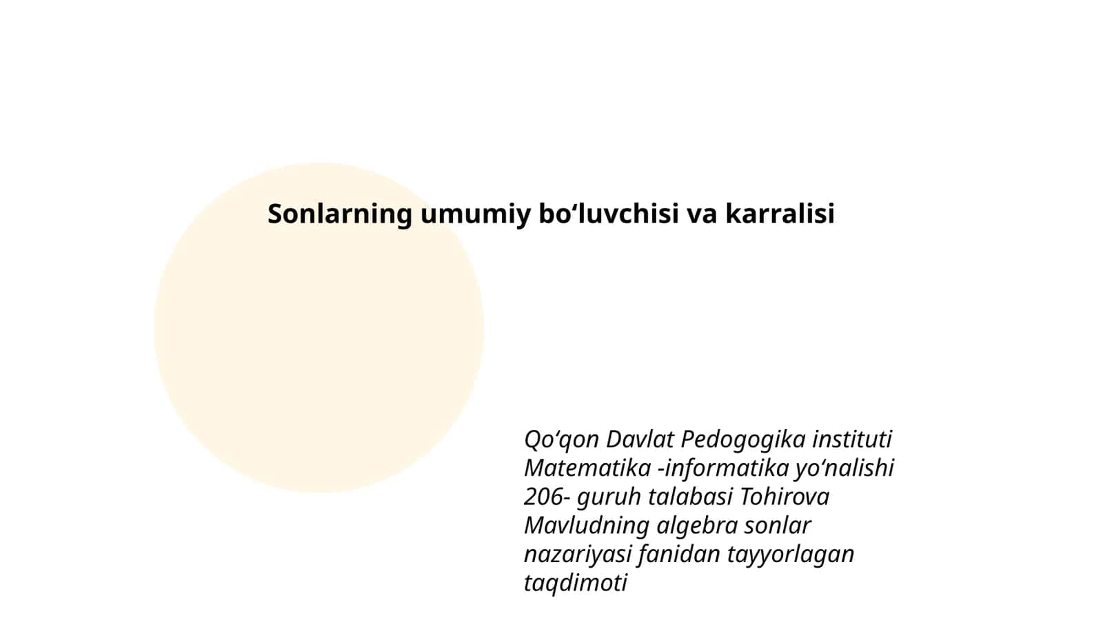 Tohirova Mavludning algebra sonlar nazariyasi taqdimoti 1