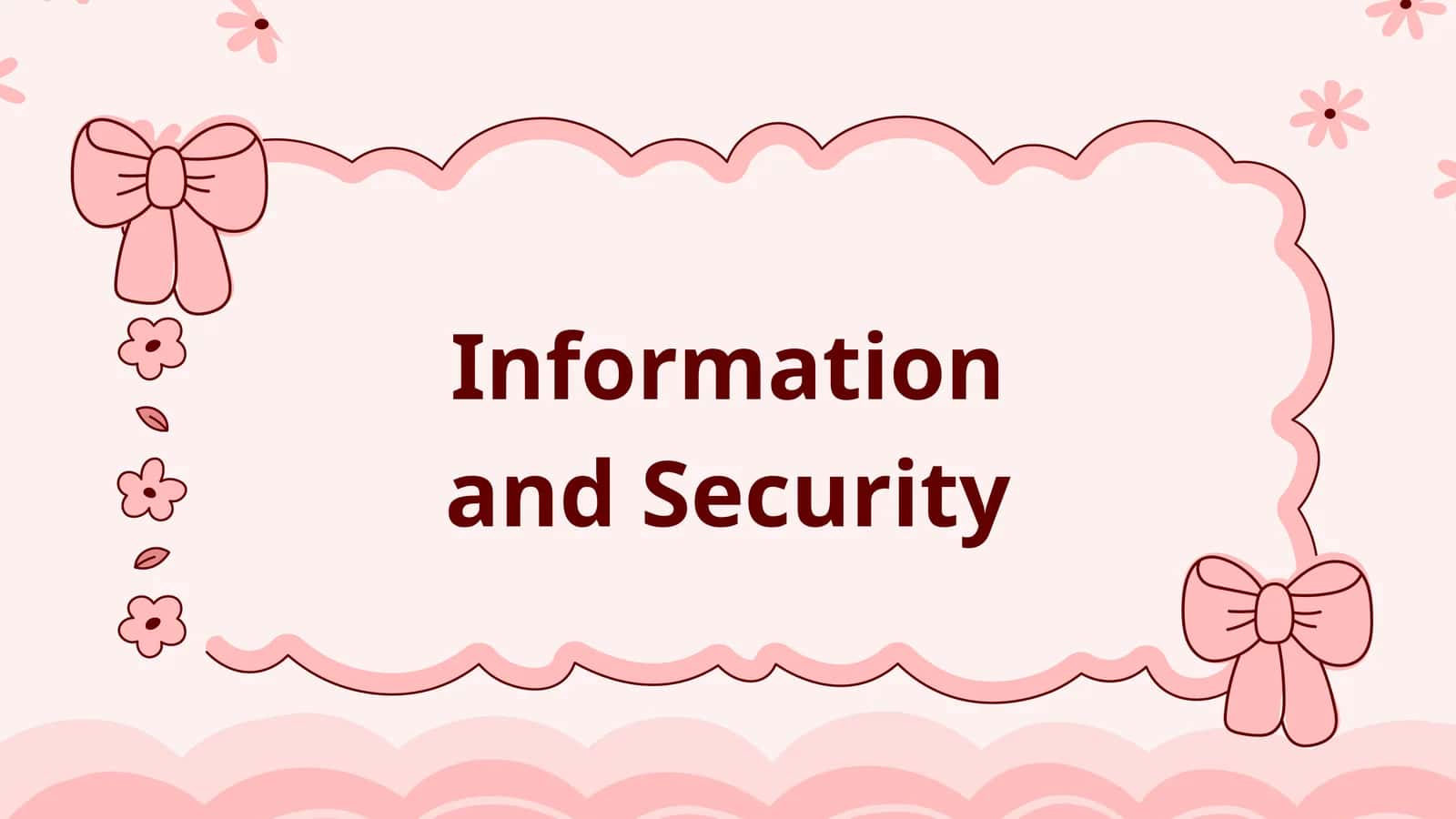 Information and security 1