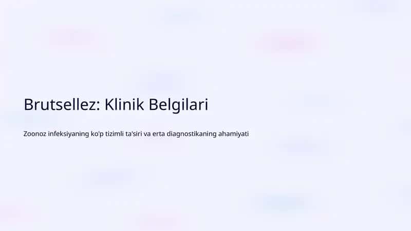 Brutsellez: Klinik Belgilari 1