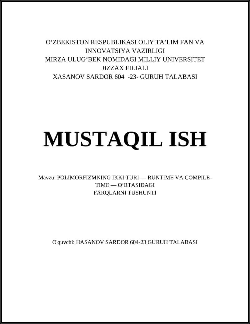 POLIMORFIZMNING IKKI TURI — RUNTIME VA COMPILE-TIME — O‘RTASIDAGI FARQLARNI TUSHUNTI 1