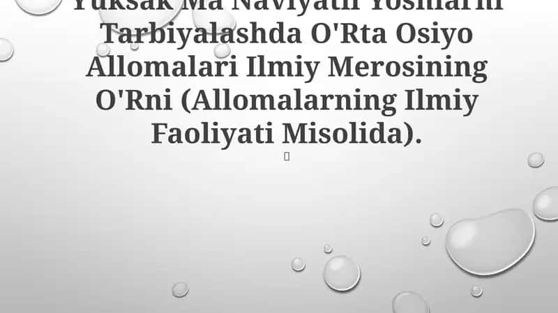 Yuksak Ma'Naviyatli Yoshlarni Tarbiyalashda O'Rta Osiyo Allomalari Ilmiy Merosi 1