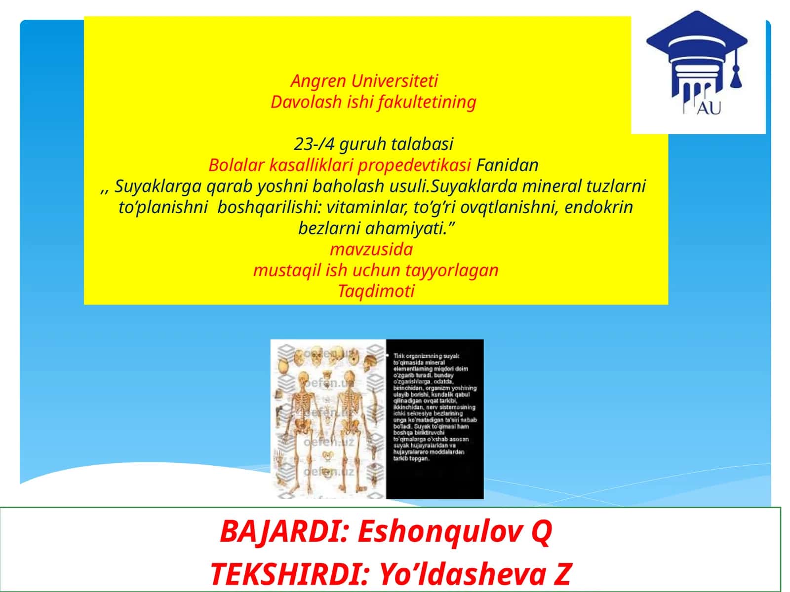 Mavzu: Suyaklarga qarab yoshni baholash usullari 1