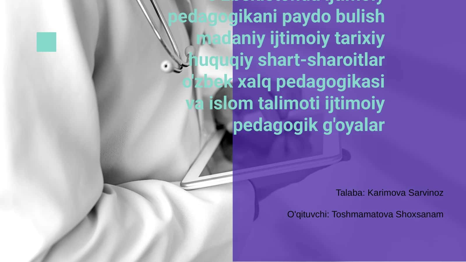 O'zbekistonda ijtimoiy pedagogikani paydo bulish madaniy ijtimoiy tarixiy huquqiy shart-sharoitlar o'zbek xalq pedagogikasi va islom talimoti ijtimoiy pedagogik g'oyalar 1