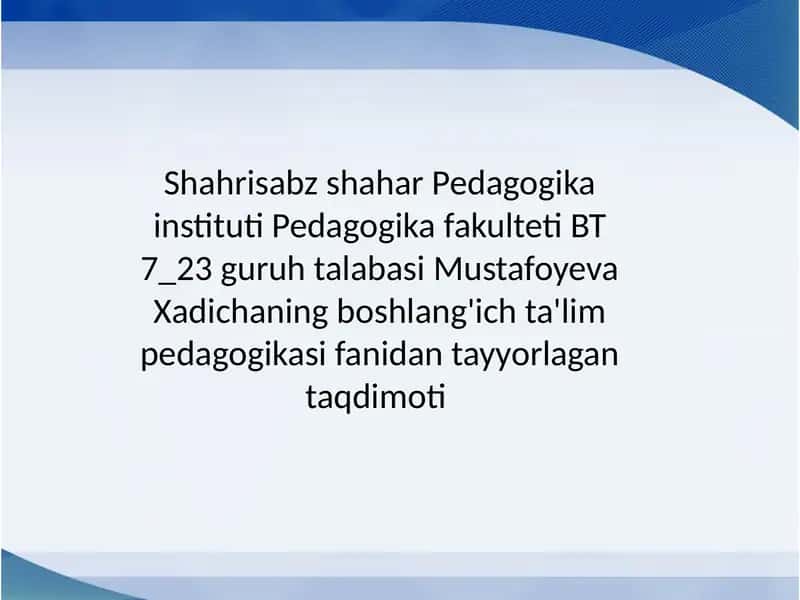 Didaktika.Boshlang'ich ta'lim didaktikasining maqsadi va vazifalari 1