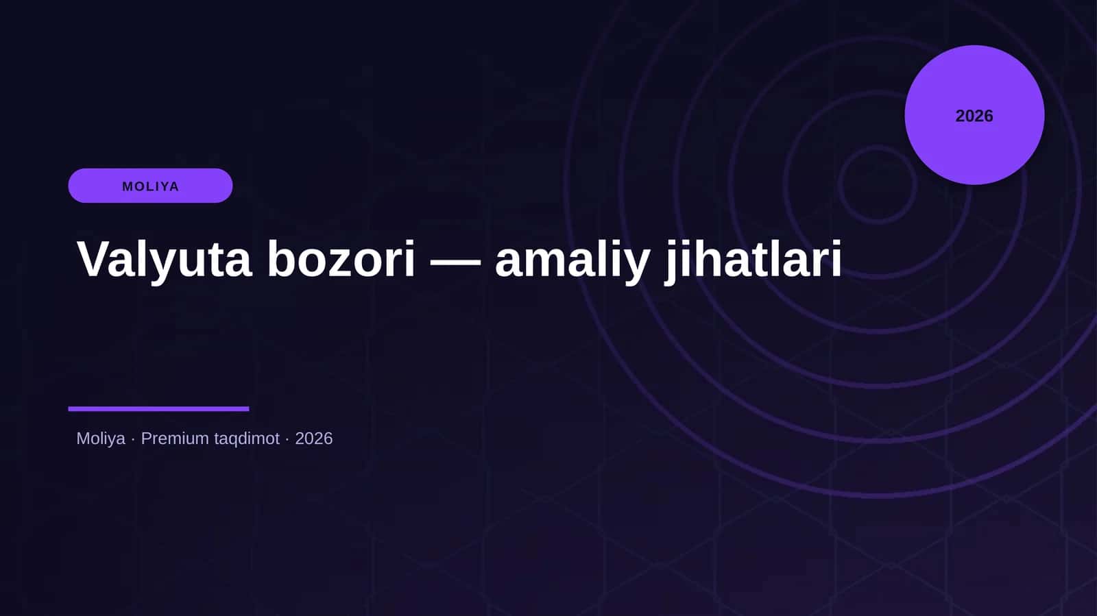 Valyuta bozori — amaliy jihatlari 1