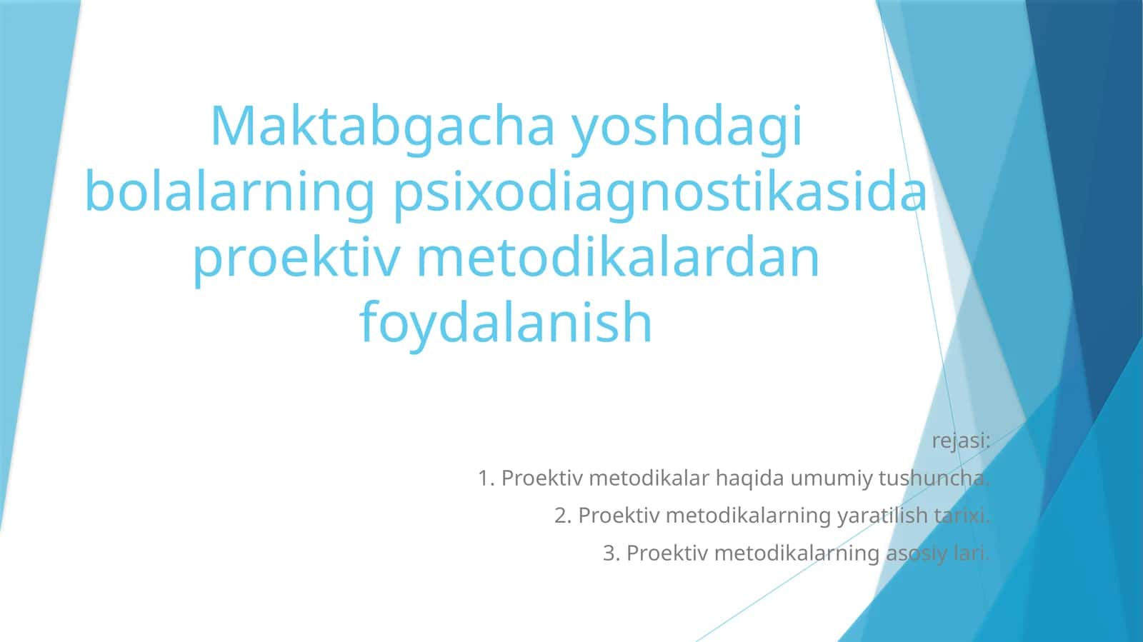 Maktabgacha yoshdagi bolalarning psixodiagnostikasida proektiv metodikalardan foydalanish 1