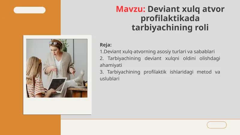 Deviant xulq atvor profilaktikada tarbiyachining roli 1