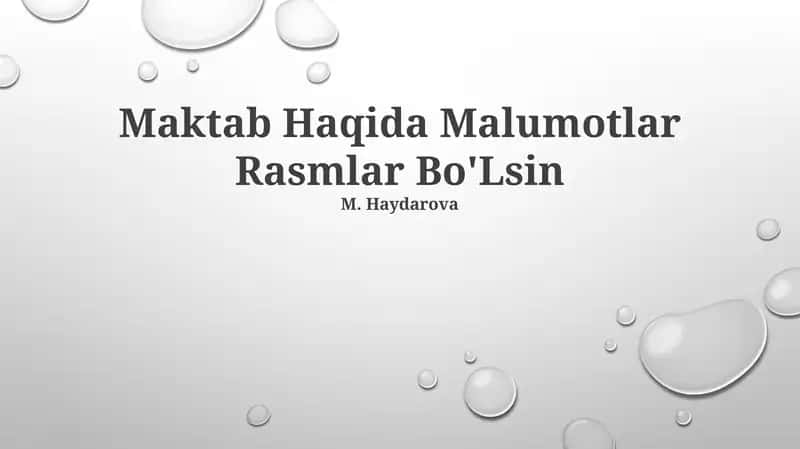 Maktab Haqida Malumotlar Rasmlar Bo'Lsin 1