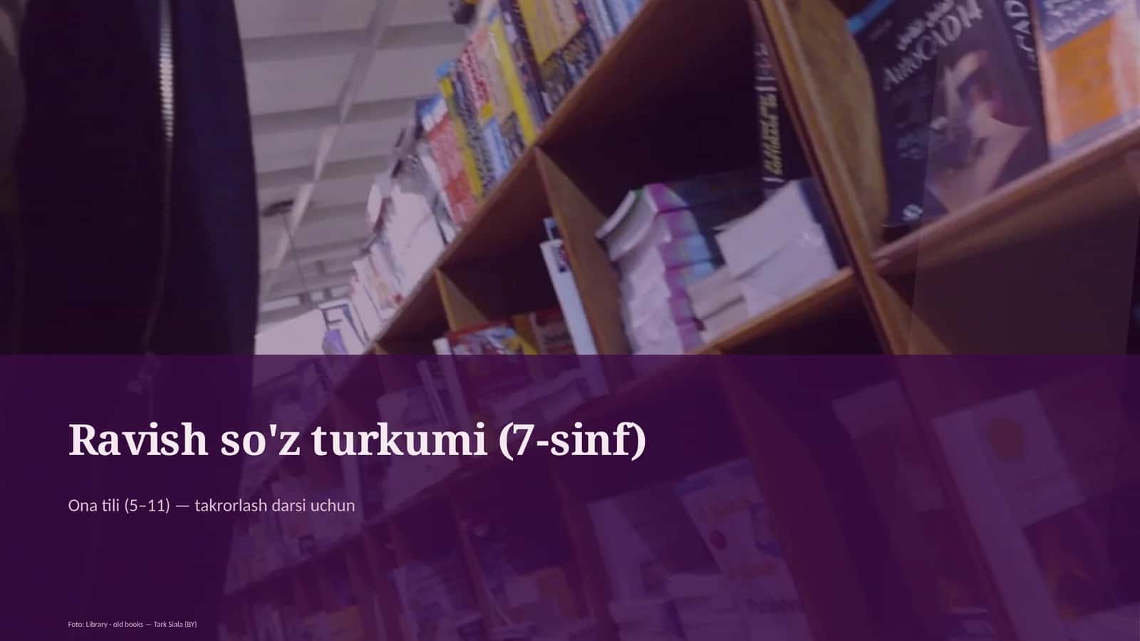 Ravish so'z turkumi (7-sinf) 1