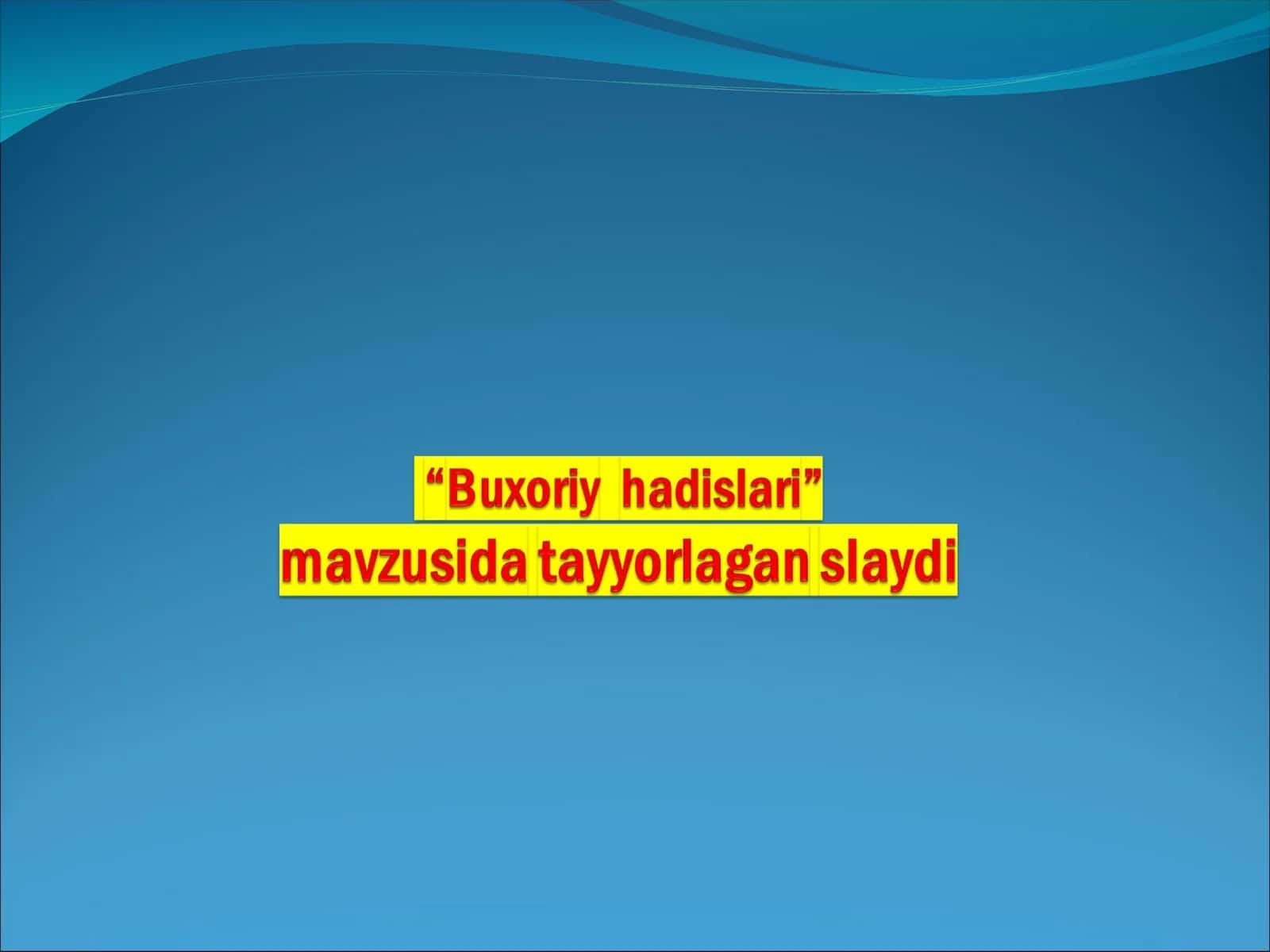 "Har bir millatning dunyoda borligini ko`rsatadurgan oinayi hayoti til va adabiyotidur" 1