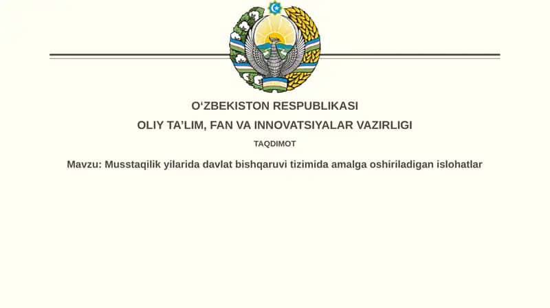 Mustaqillik Yillarida Davlat Boshqaruvi Islohotlarining Asosiy Yo'nalishlari 1