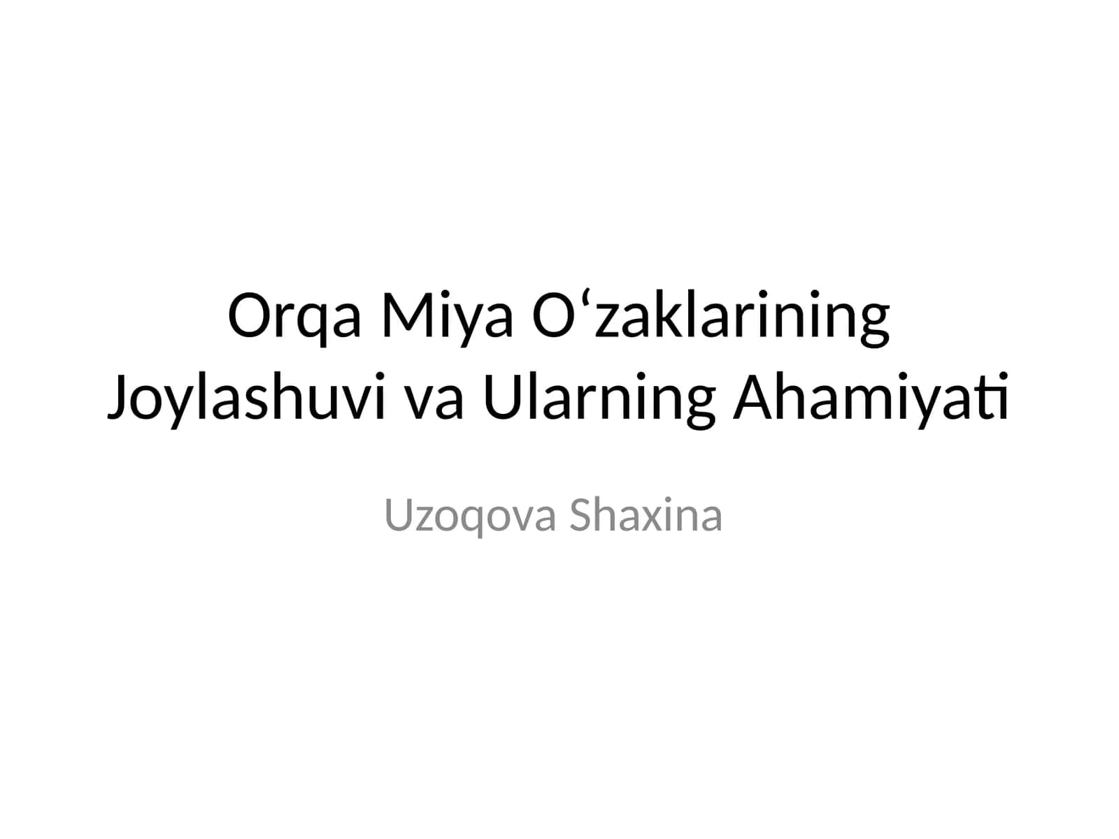 Orqa Miya Oʻzaklarining Joylashuvi va Ularning Ahamiyati 1