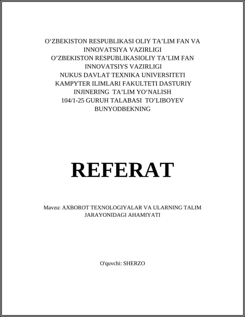AXBOROT TEXNOLOGIYALAR VA ULARNING TALIM JARAYONIDAGI AHAMIYATI 1